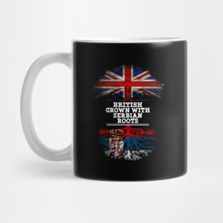 British Grown With Serbian Roots - Gift for Serbian With Roots From Serbia Mug